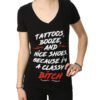 Women's V-Neck Shirt - Classy Bitch - Tattoos Booze Nice Shoes - WT54-DS