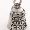 In Memory Of Our Fallen Heroes - Pewter - Motorcycle Guardian Bell® - Made In USA - SKU GB-IN-MEMORY-OF-DS