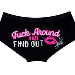 Boyshorts - Women's - Panties - F*ck Around and Find Out - Lingerie - BSHT58-DL