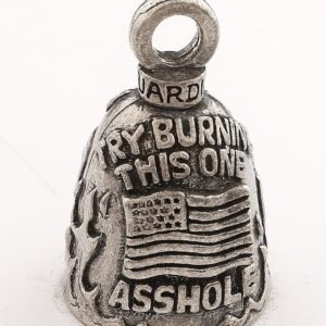 Try Burning This One Assh*le - Pewter - Motorcycle Guardian Bell - Made In USA - SKU GB-TRY-BURNING-DS