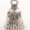 Shut Up and Ride - Pewter - Motorcycle Guardian Bell® - Made In USA - SKU GB-SHUT-UP-AND-DS